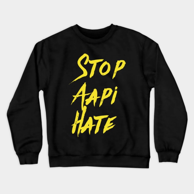 Stop AAPI Hate Crewneck Sweatshirt by mareescatharsis